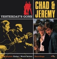 Chad And Jeremy - Yesterday's GoneComplete Ember/Wor i gruppen CD hos Bengans Skivbutik AB (2032410)