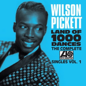 Pickett Wilson - Land Of 1000 Dances Complete Atlant i gruppen CD hos Bengans Skivbutik AB (2032416)