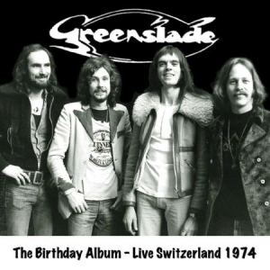 Greenslade - Birthday Album / Live 1974 i gruppen CD hos Bengans Skivbutik AB (2032431)