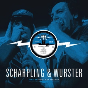 Scharpling And Wurster - Live At Third Man Records i gruppen VINYL hos Bengans Skivbutik AB (2032455)