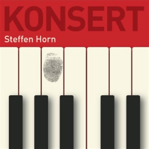 Horn Steffen - Konsert i gruppen Musikk / SACD / Klassisk hos Bengans Skivbutik AB (2035394)