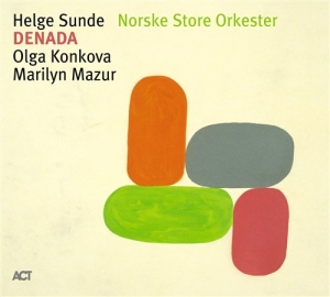 Sunde Helge / Norske Store Orkester - Denada i gruppen Musikk / SACD / Jazz/Blues hos Bengans Skivbutik AB (2035573)