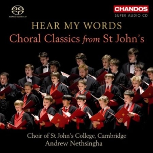 Choral Classics From St Johns - Hear My Words i gruppen Musikk / SACD / Klassisk hos Bengans Skivbutik AB (2035638)