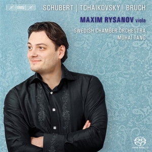 Maxim Rysanov - Plays Schubert / Tchaikovsky / Bruc i gruppen Musikk / SACD / Klassisk hos Bengans Skivbutik AB (2035745)