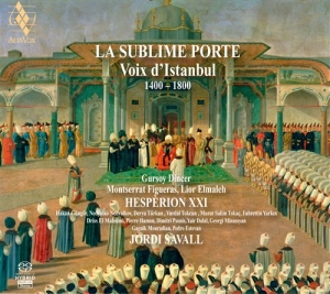 Jordi Savall - The Sublime Gate - Voices Of Istanb i gruppen Musikk / SACD / Klassisk hos Bengans Skivbutik AB (2035846)