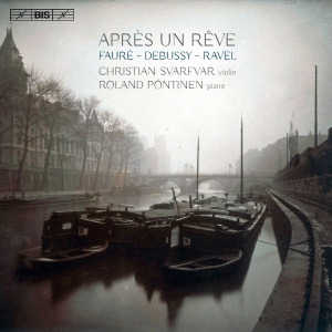 Debussy / Fauré / Ravel - Après Un Reve (Sacd) i gruppen Musikk / SACD / Klassisk hos Bengans Skivbutik AB (2037376)