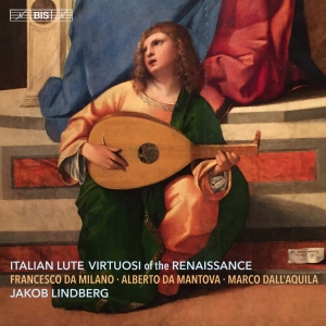 DallâAquila / Mantova / Milano - Italian Lute Virtuosi Of The Renais i gruppen Musikk / SACD / Klassisk hos Bengans Skivbutik AB (2037377)