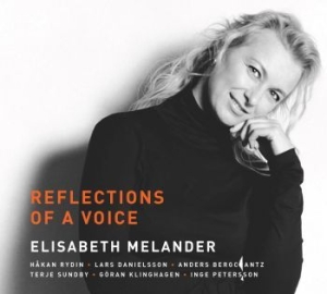 Elisabeth Melander - Reflections Of A Voice i gruppen CD hos Bengans Skivbutik AB (2037432)