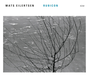 Mats Eilertsen Ensemble - Rubicon i gruppen CD hos Bengans Skivbutik AB (2037433)