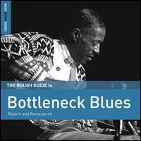 Blandade Artister - Rough Guide To Bottleneck Blues i gruppen VINYL hos Bengans Skivbutik AB (2038849)