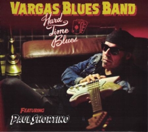 Vargas Blues Band - Hard Time Blues i gruppen CD hos Bengans Skivbutik AB (2039020)