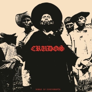 Los Crudos - Discografia i gruppen VINYL hos Bengans Skivbutik AB (2040144)