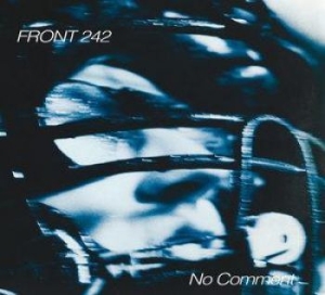 Front 242 - No Comment / Politics Of Pressure i gruppen CD hos Bengans Skivbutik AB (2040921)