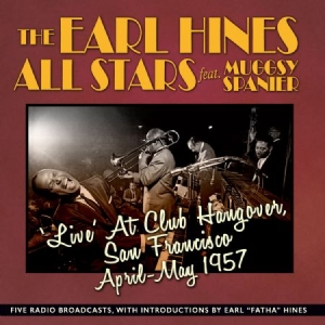 Hines Earl And His All-Stars - Live At Club Hangover 1957 i gruppen CD hos Bengans Skivbutik AB (2042486)