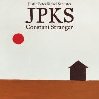 Kinkel-Schuster Justin Peter - Constant Stranger i gruppen VINYL hos Bengans Skivbutik AB (2042497)