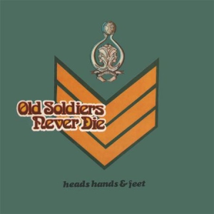 Heads Hands & Feet - Old Soldiers Never Die i gruppen CD hos Bengans Skivbutik AB (2042536)