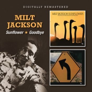 Milt Jackson - Sunflower/Goodbye i gruppen CD hos Bengans Skivbutik AB (2042542)