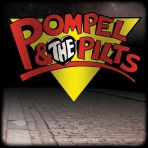 Pompel & The Pilts - Skostredet Forever i gruppen CD hos Bengans Skivbutik AB (2042622)