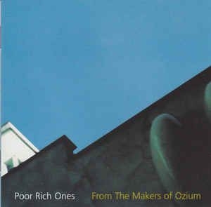 Poor Rich Ones - From The Makers Of Ozium i gruppen VINYL hos Bengans Skivbutik AB (2042623)