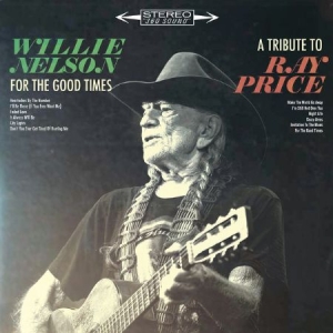 Nelson Willie - For The Good Times: A.. i gruppen Minishops / Willie Nelson hos Bengans Skivbutik AB (2045137)