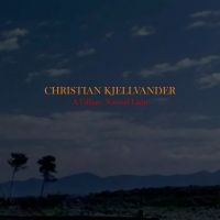 Christian Kjellvander - A Village: Natural Light i gruppen Minishops / Christian Kjellvander hos Bengans Skivbutik AB (2056975)