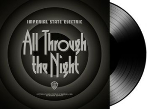 Imperial State Electric - All Through The Night - Lp + Downlo i gruppen VINYL hos Bengans Skivbutik AB (2056994)