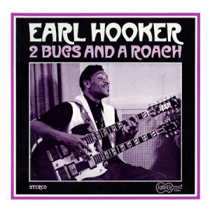 Hooker Earl - 2 Bugs And A Roach i gruppen VINYL hos Bengans Skivbutik AB (2057077)