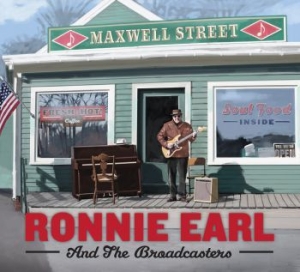 Earl Ronnie & The Broadcasters - Maxwell Street i gruppen CD hos Bengans Skivbutik AB (2057094)