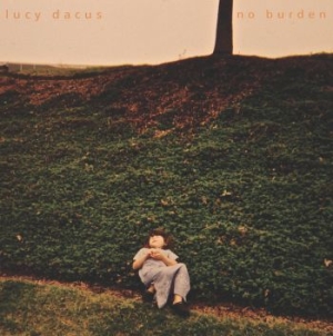 Dacus Lucy - No Burden (Reissue) i gruppen Minishops / Lucy Dacus hos Bengans Skivbutik AB (2057874)