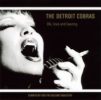 Detroit Cobras - Life, Love And Leaving i gruppen VINYL hos Bengans Skivbutik AB (2057932)