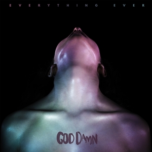 God Damn - Everything Ever i gruppen CD hos Bengans Skivbutik AB (2058241)