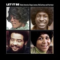 Various Artists - Let It BeBlack America Sings Lenno i gruppen CD hos Bengans Skivbutik AB (2058275)