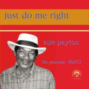 Payton Asie - Just Do Me Right i gruppen VINYL hos Bengans Skivbutik AB (2058279)