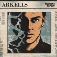 Arkells - Morning Report i gruppen VINYL hos Bengans Skivbutik AB (2058280)