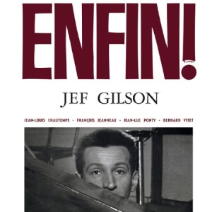 Gilson Jef - Enfin! i gruppen VINYL hos Bengans Skivbutik AB (2058350)