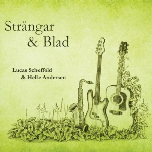 Scheffold Lucas And Helle Andersen - Strängar & Blad i gruppen CD hos Bengans Skivbutik AB (2058397)