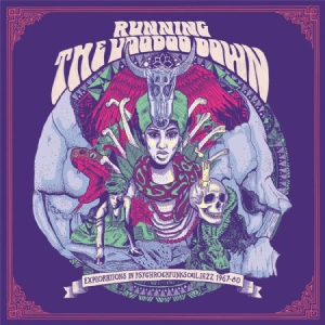 Various Artists - Running The Voodoo DownPsychrockfu i gruppen VINYL hos Bengans Skivbutik AB (2058405)