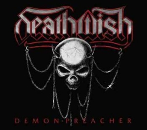 Deathwish - Demon Preacher (Digi) i gruppen CD hos Bengans Skivbutik AB (2058915)