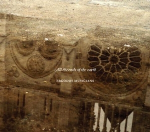 Ergodos Musicians - All The Ends Of The Earth i gruppen CD hos Bengans Skivbutik AB (2060701)