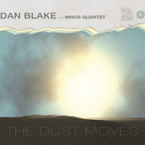 Blake Dan & Mivos Quartet - Dust Moves i gruppen DVD & BLU-RAY hos Bengans Skivbutik AB (2060771)