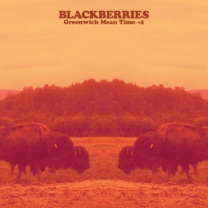 Blackberries - Greenwich Mean Time i gruppen CD hos Bengans Skivbutik AB (2060804)