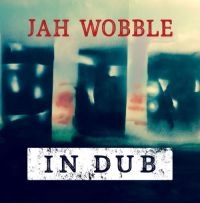 Wobble Jah - In Dub - Deluxe i gruppen CD hos Bengans Skivbutik AB (2060873)