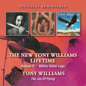 Tony Williams - Believe It/Million D.Legs/Joy Of Fl i gruppen CD hos Bengans Skivbutik AB (2060894)