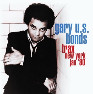 Bonds Gary U.S. - Trax New York Jan.'80 i gruppen CD hos Bengans Skivbutik AB (2061032)