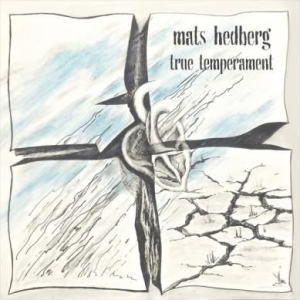 Hedberg Mats - True Temperament i gruppen CD hos Bengans Skivbutik AB (2061055)