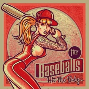 The Baseballs - Hit Me Baby... i gruppen CD hos Bengans Skivbutik AB (2061613)