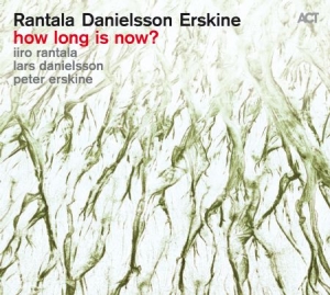 Rantala Iiro / Danielsson Lars / - How Long Is Now? (Lp) i gruppen VINYL hos Bengans Skivbutik AB (2062270)