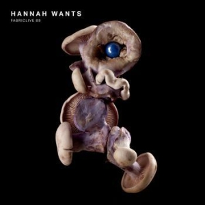 Hannah Wants - Fabriclive 89 i gruppen CD hos Bengans Skivbutik AB (2062566)