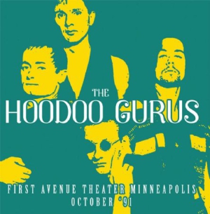 Hoodoo Gurus - First Avenue Theater 1991 i gruppen CD hos Bengans Skivbutik AB (2062762)