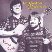 Swarbrick Dave & Simon Nicol - In The Club i gruppen CD hos Bengans Skivbutik AB (2063981)